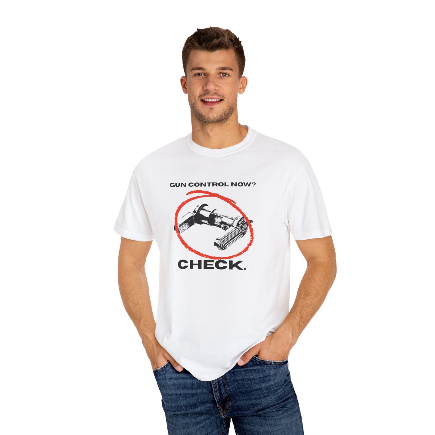 Gun Control? Check. T Shirt